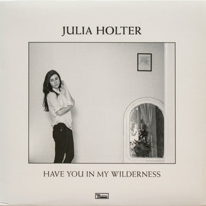 Julia Holter - Have You In My Wilderness