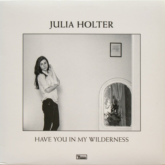 Julia Holter - Have You In My Wilderness