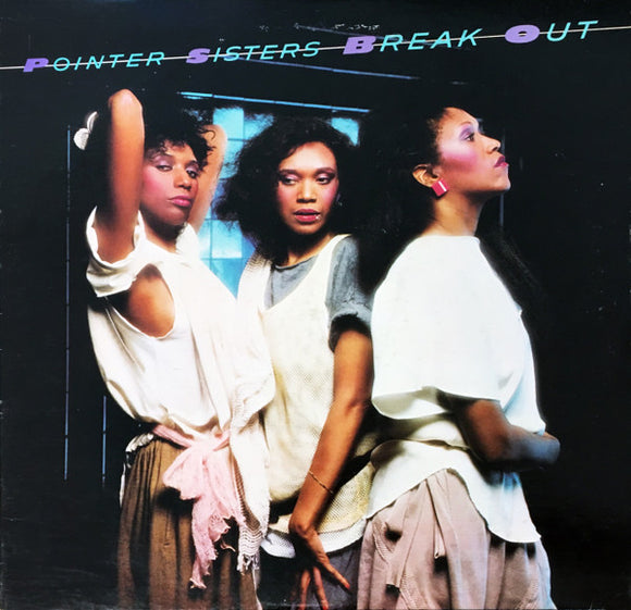 Pointer Sisters - Break Out