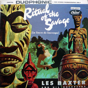 Les Baxter & His Orchestra - Ritual Of The Savage (Le Sacre Du Sauvage)