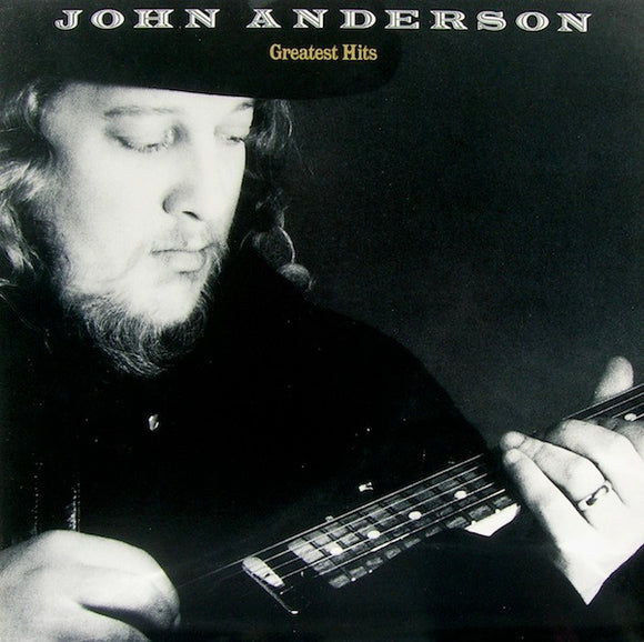 John Anderson - Greatest Hits