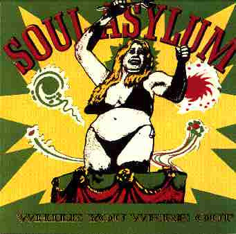 Soul Asylum - While You Were Out