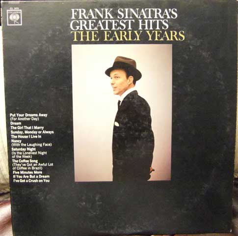 Frank Sinatra - Frank Sinatra's Greatest Hits The Early Years