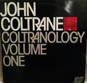 John Coltrane - Coltranology Volume One