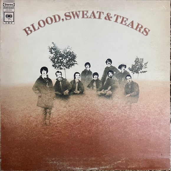 Blood, Sweat And Tears - Blood, Sweat And Tears