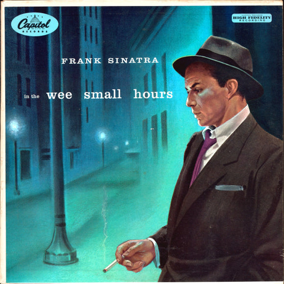 Frank Sinatra - In The Wee Small Hours