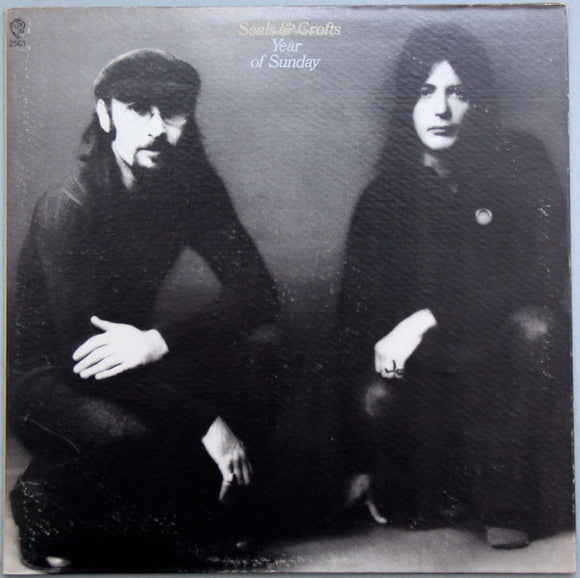 Seals & Crofts - Year Of Sunday