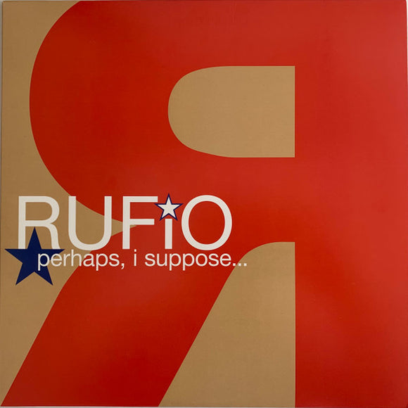 Rufio - Perhaps, I Suppose...