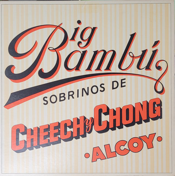 Cheech & Chong - Big Bambú