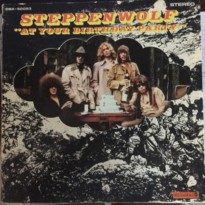 Steppenwolf - At Your Birthday Party
