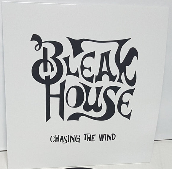 Bleak House - Chasing The Wind