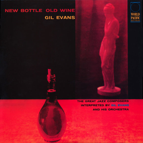Gil Evans And His Orchestra - New Bottle Old Wine (Tone Poet)