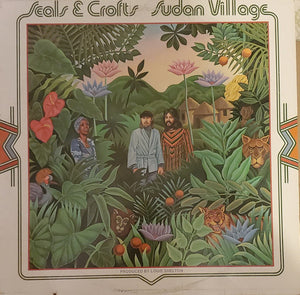 Seals & Crofts - Sudan Village