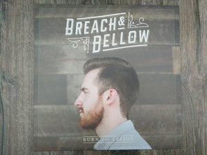 Breach & Bellow - Burn The Effigy