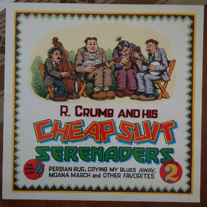 Robert Crumb And His Cheap Suit Serenaders - Number Two