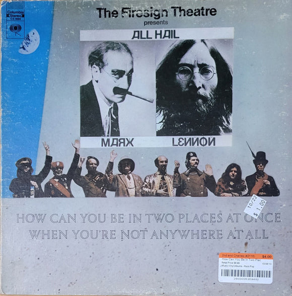 The Firesign Theatre - How Can You Be In Two Places At Once When You're Not Anywhere At All