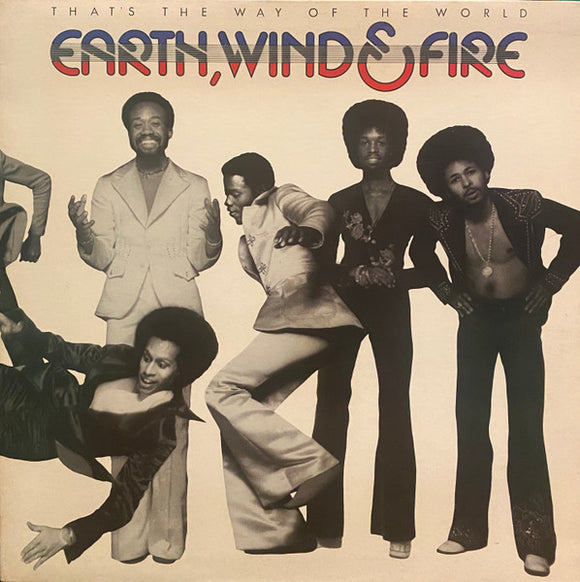 Earth, Wind & Fire - That's The Way Of The World