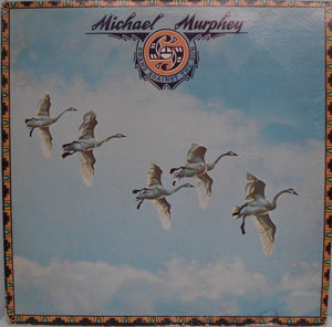 Michael Martin Murphey - Swans Against The Sun