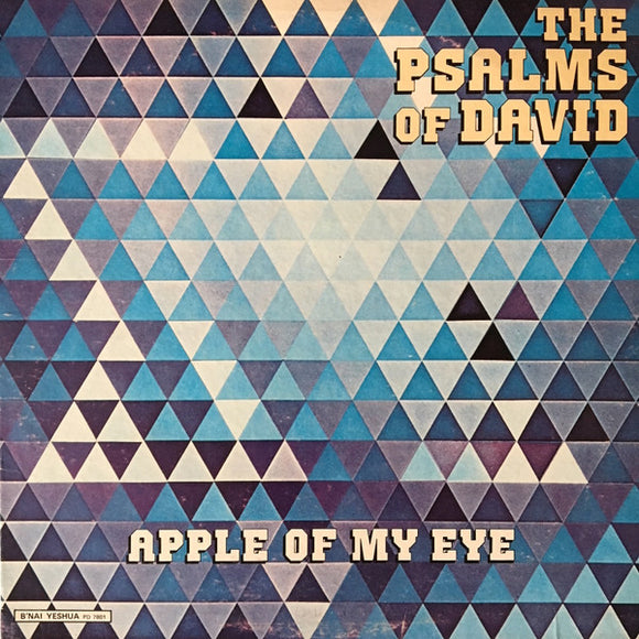 The Psalms Of David - Apple Of My Eye