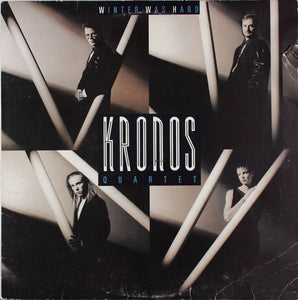 Kronos Quartet - Winter Was Hard