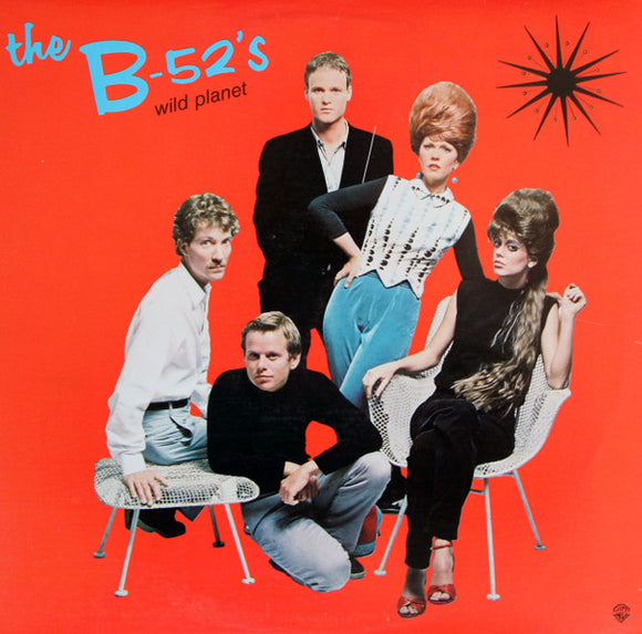 The B-52's - Wild  Planet