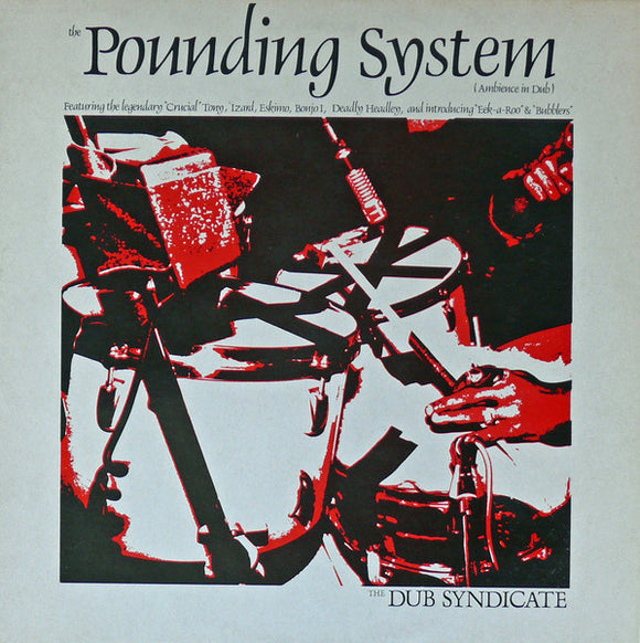 Dub Syndicate - The Pounding System (Ambience In Dub)