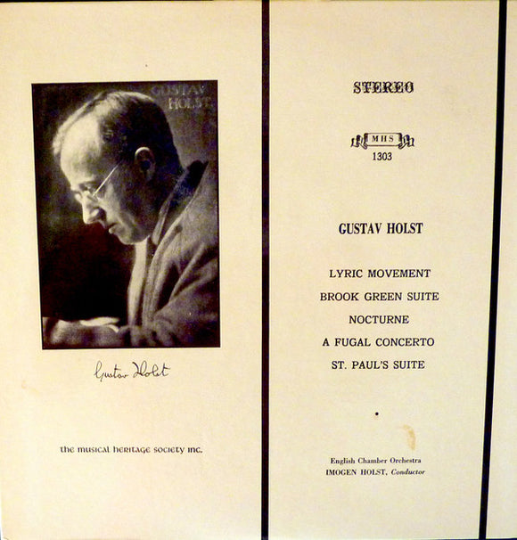 Gustav Holst - Lyric Movement / Brook Green Suite / Nocturne / A Fugal Concerto / St. Paul's Suite