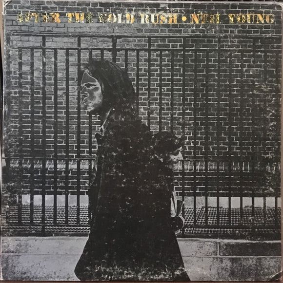 Neil Young - After The Gold Rush