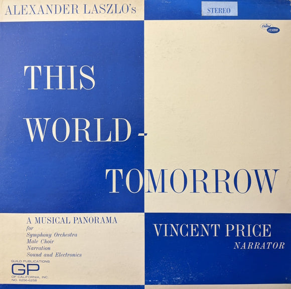 Alexander Laszlo / Vincent Price - This World - Tomorrow
