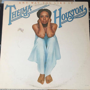 Thelma Houston - Any Way You Like It