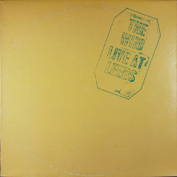 The Who - Live At Leeds