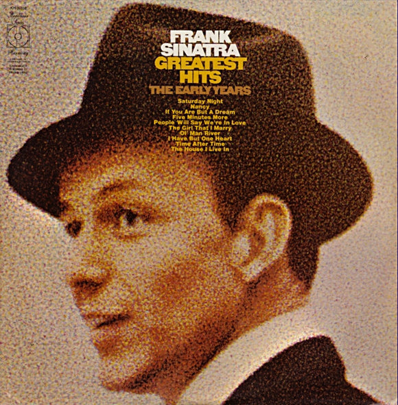 Frank Sinatra - Greatest Hits (The Early Years)