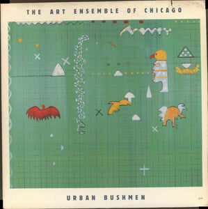 The Art Ensemble Of Chicago - Urban Bushmen