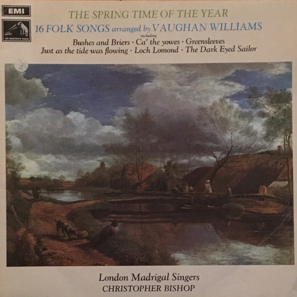 Ralph Vaughan Williams - The Spring Time Of The Year: 16 Folk Songs Arranged By Vaughan Williams