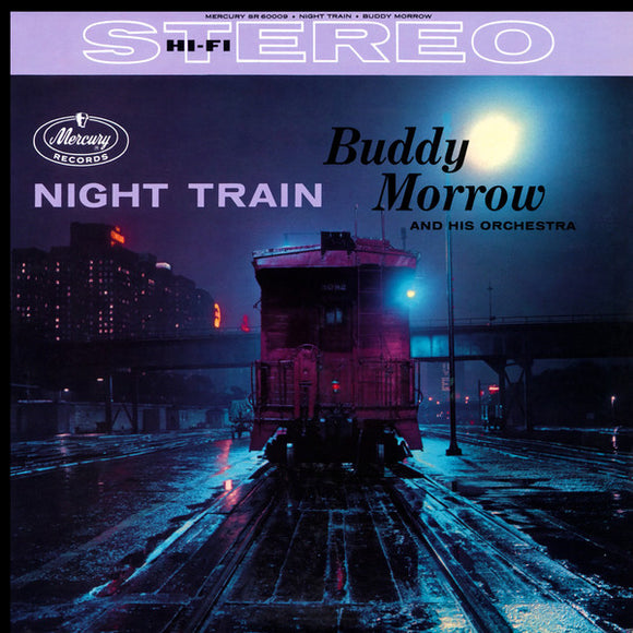 Buddy Morrow And His Orchestra - Night Train