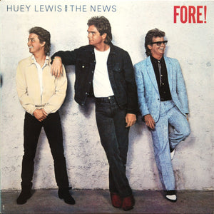 Huey Lewis & The News - Fore!
