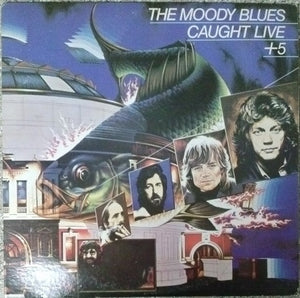 The Moody Blues - Caught Live +5