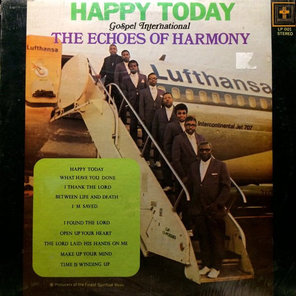Echoes Of Harmony - Happy Today