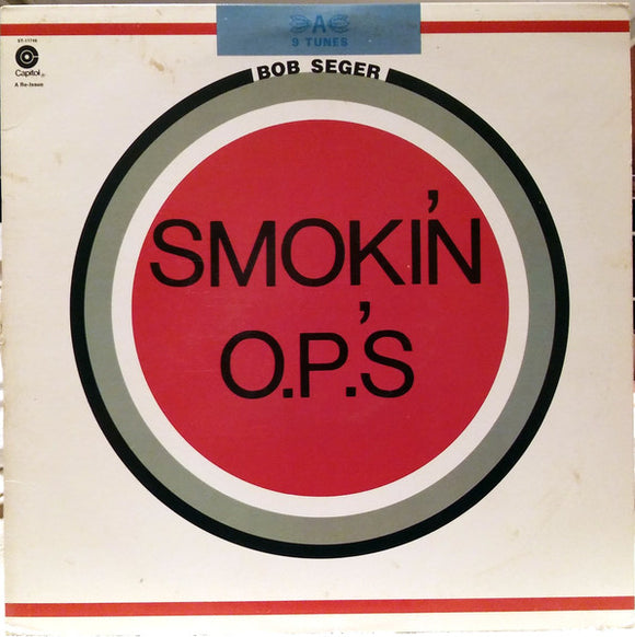 Bob Seger - Smokin' O.P.'S