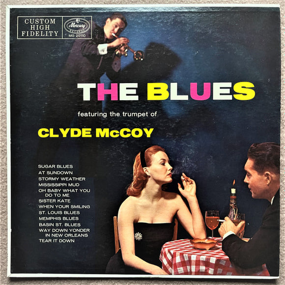 Clyde McCoy - The Blues With Clyde Mc Coy