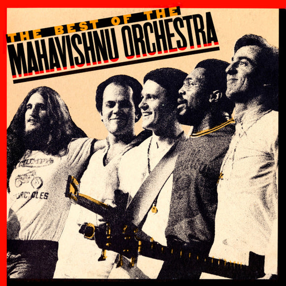Mahavishnu Orchestra - The Best Of The Mahavishnu Orchestra