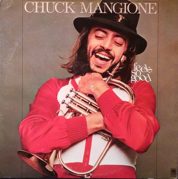 Chuck Mangione - Feels So Good