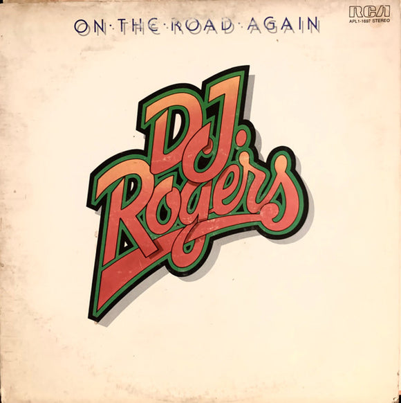 D. J. Rogers - On The Road Again