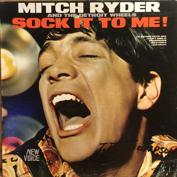 Mitch Ryder & The Detroit Wheels - Sock It To Me!