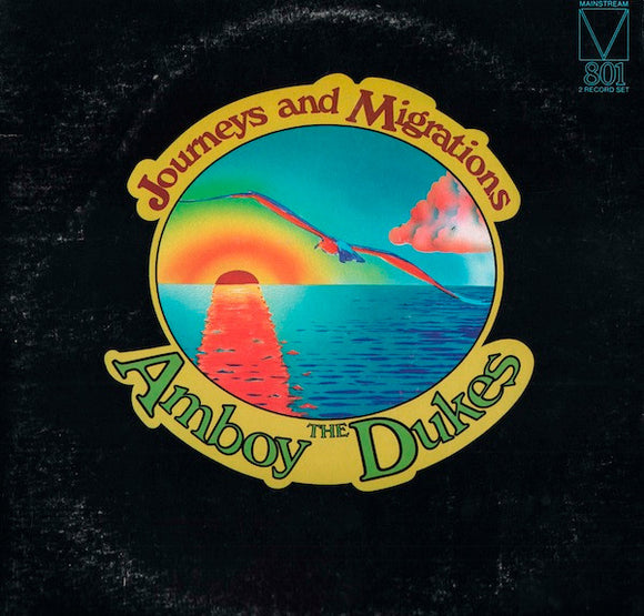 The Amboy Dukes (Ted Nugent) - Journeys And Migrations