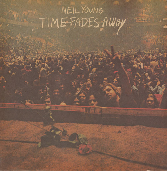 Neil Young - Time Fades Away