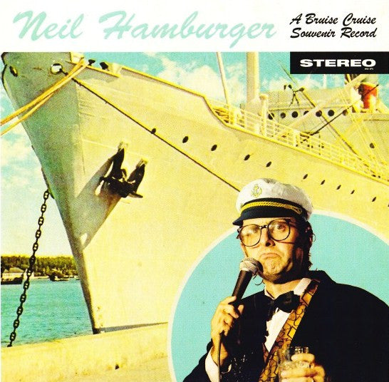 Neil Hamburger - A Bruise Cruise Souvenir Record