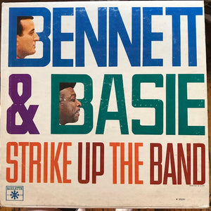 Tony Bennett & Count Basie - Strike Up The Band