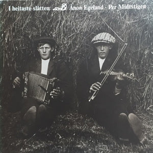 Ånon Egeland - I heitaste slåtten