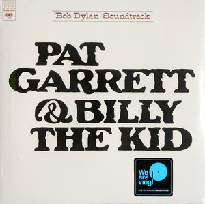 Bob Dylan - Pat Garrett & Billy The Kid - Original Soundtrack Recording